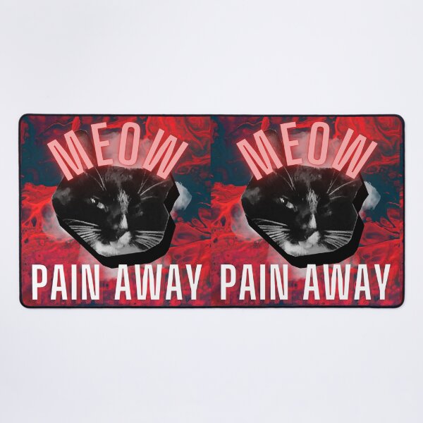 Item preview, MEOW PAIN AWAY RED VERSION CUTE CAT MEME ADORABLE designed and sold by Mihuk.