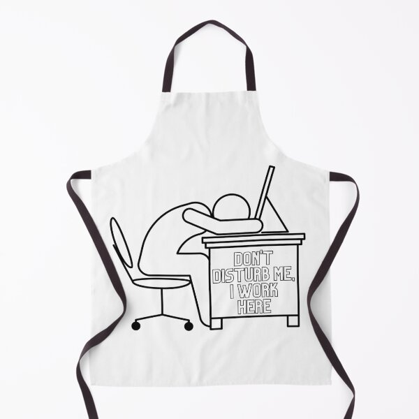 Item preview, Don't disturb me, I work here,  designed and sold by daniio2.