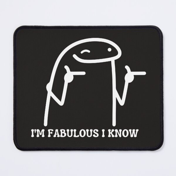 Item preview, I am Fabulous I Know designed and sold by FerHermes.
