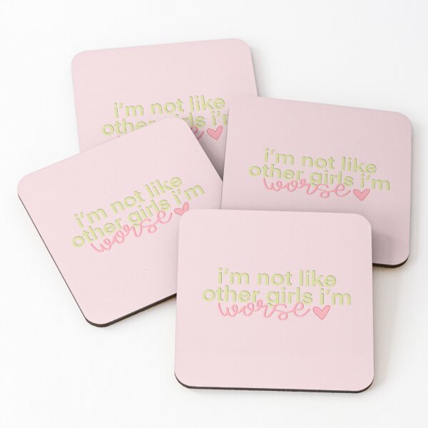 Item preview, i'm not like other girls i'm worse designed and sold by calliedale.