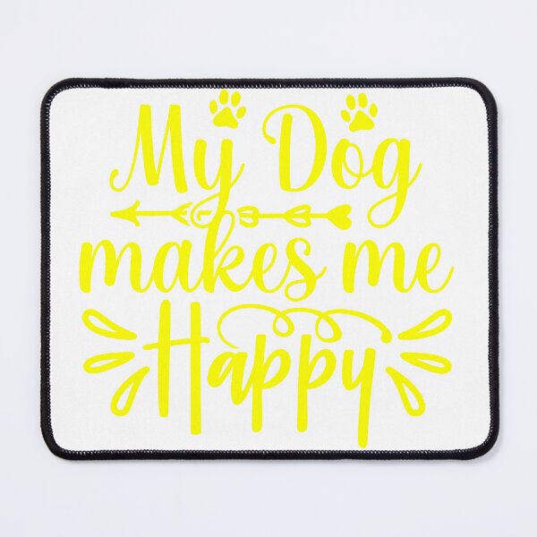 Item preview, My dog makes me happy.Best dog t-shirt designed and sold by Montread Arterberry.