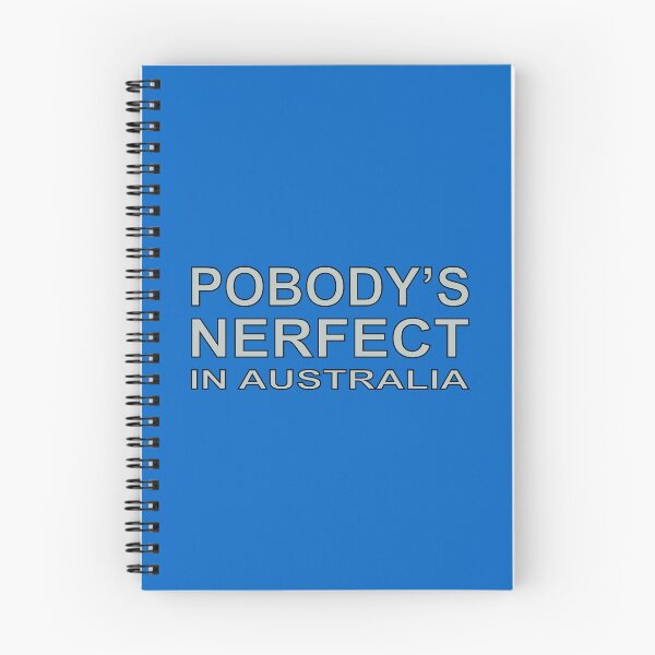 Item preview, Pobody's nerfect in Australia designed and sold by cubiclecoma.