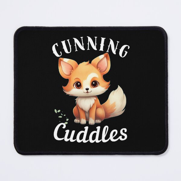Item preview, Cunning Cuddles. fox quote designed and sold by FoxVibes.