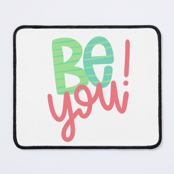 Item preview, Be you! designed and sold by Ninidesignss.