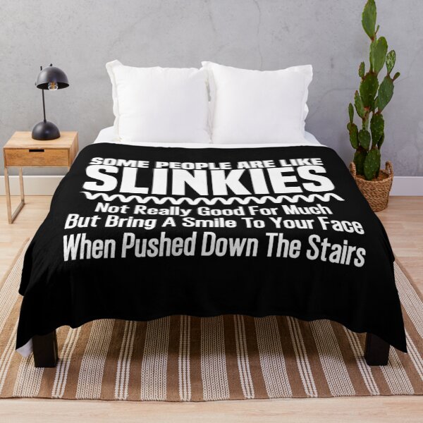 Item preview, Some people are like slinkies - funny sarcastic sayings designed and sold by Dapper-Art.