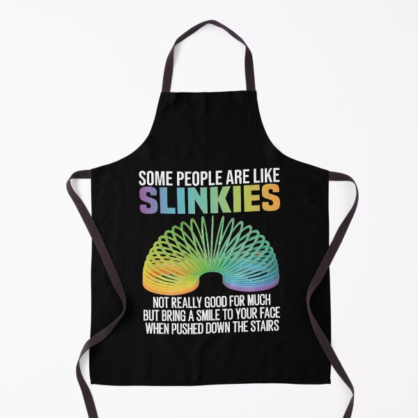 Item preview, Some people are like slinkies - funny sarcastic sayings designed and sold by Dapper-Art.