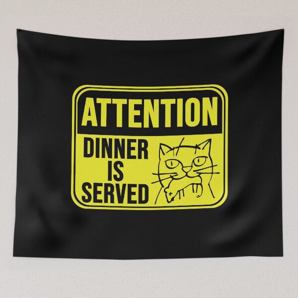 Item preview, Dinner Is Served  designed and sold by MarkMySign.
