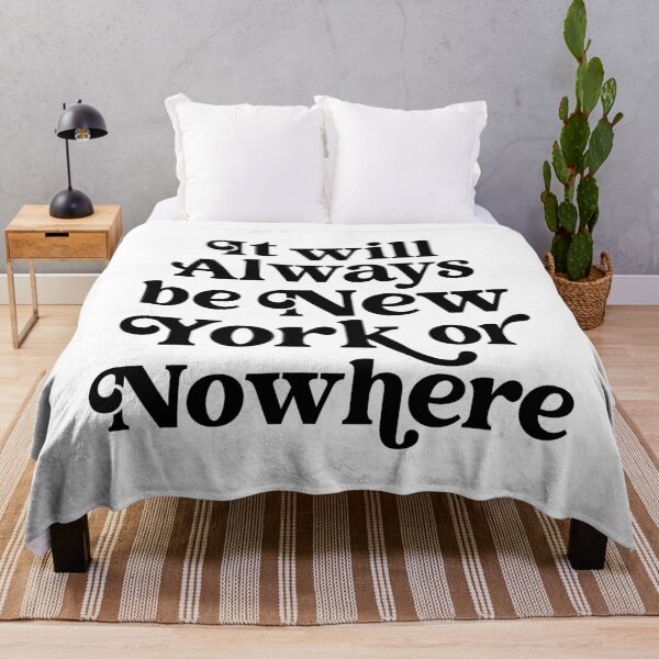 Item preview, It will Always be New York or Nowhere designed and sold by hcohen2000.