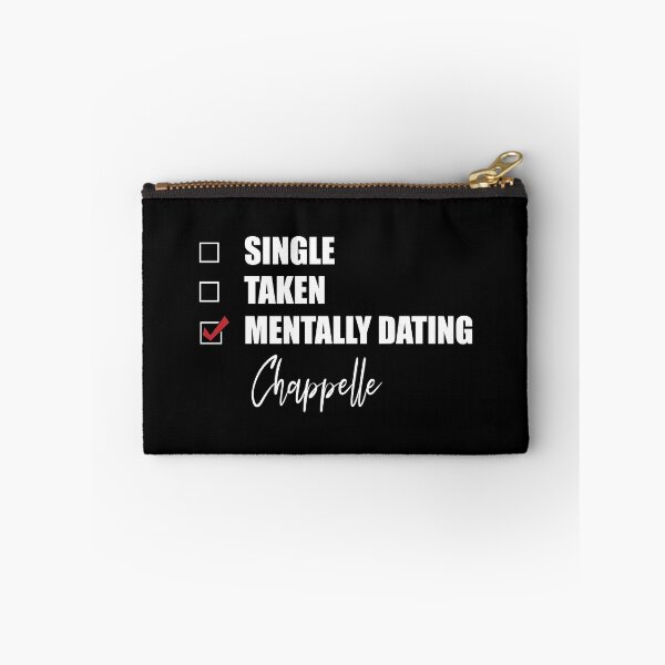 Item preview, Mentally Dating Chappelle designed and sold by Bend-The-Trendd.