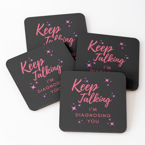Item preview, Keep Talking, I'm Diagnosing You designed and sold by AlienOccupation.