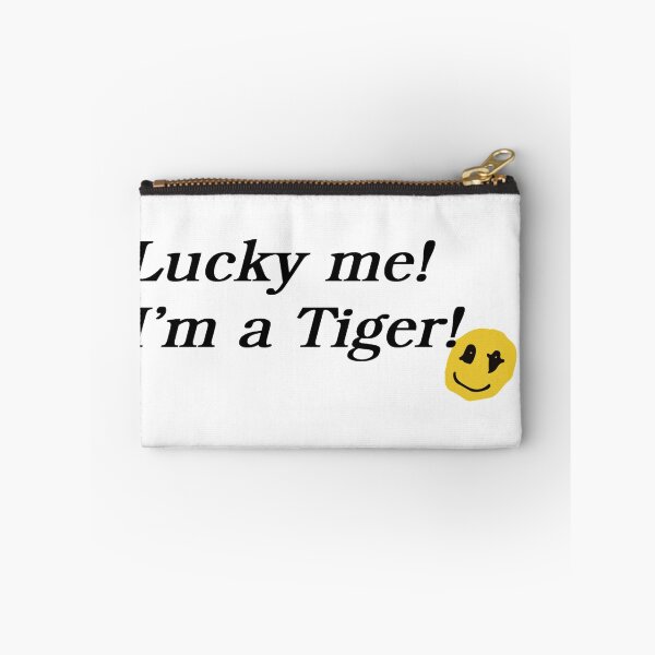 Item preview, Lucky Me! I'm a Tiger designed and sold by abbymoriartyy.