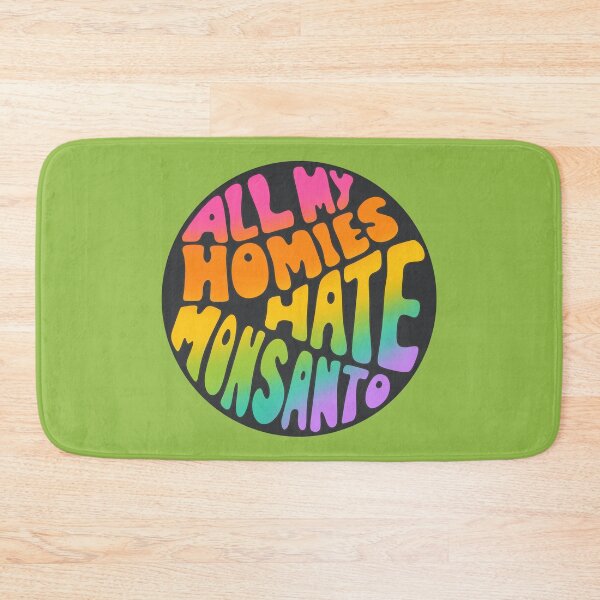 Item preview, All my homies hate Monsanto designed and sold by OctagonGlasses.