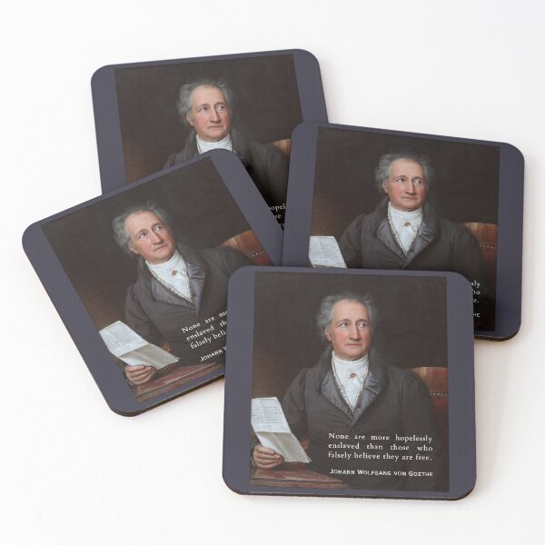 Item preview, Johann Wolfgang von Goethe portrait and quote: None are more hopelessly enslaved than those who falsely believe they are free. designed and sold by artbleed.