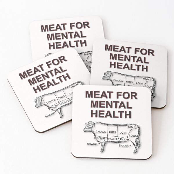 Item preview, Meat for Mental Heath designed and sold by TeAnne.