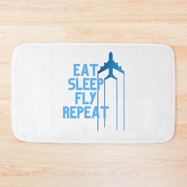 Item preview, Eat, Sleep, Fly, Repeat designed and sold by AvFlight.