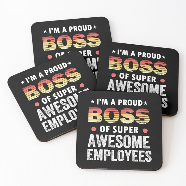 Item preview, I'm a proud Boss of super awesome employees designed and sold by CORJIDOG-ART.