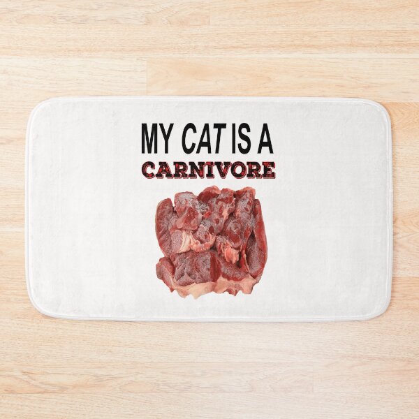 Item preview,  MY CAT IS A CARNIVORE designed and sold by TeAnne.