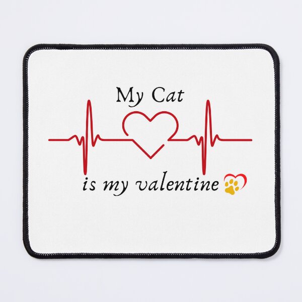 Item preview, My cat is my valentine designed and sold by Creativedsigna.