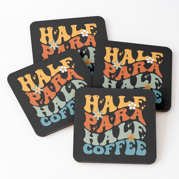 Item preview, Retro Half Para Half Coffee Para Squad Paraprofessional designed and sold by CORJIDOG-ART.