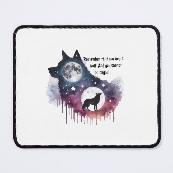 Item preview, Remember that you are a wolf. And you can't be caged. - Sarah J. Maas, A Court of Wings and Ruin designed and sold by Cintia Sanz Alonso.