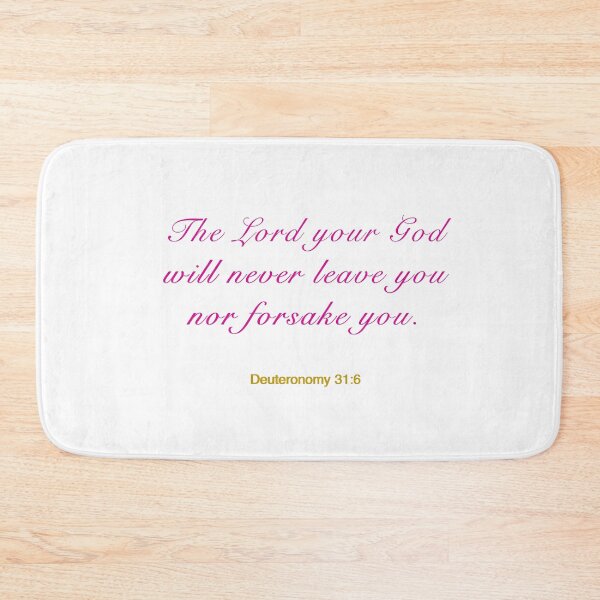 Item preview, Deuteronomy 31:6 - The Lord Your God Will Never Leave You Nor Forsake You - Bible Verse with Pink and Gold Lettering designed and sold by Victoria Rose.