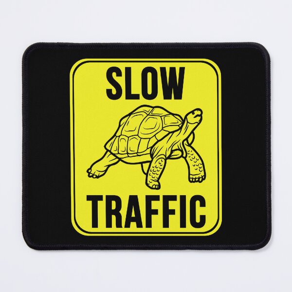Item preview, Slow Traffic designed and sold by MarkMySign.