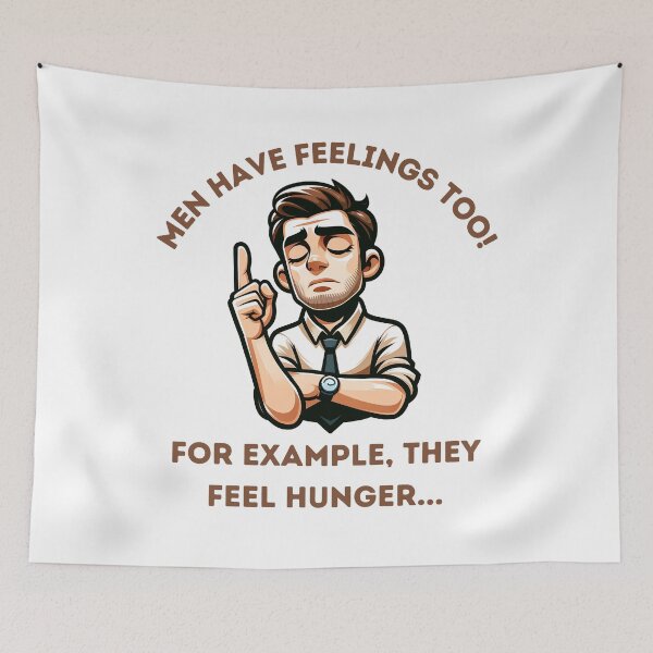 Item preview, Men Have Feelings Too - Funny Gift For Your Other Half designed and sold by PapaMikeCrafts.