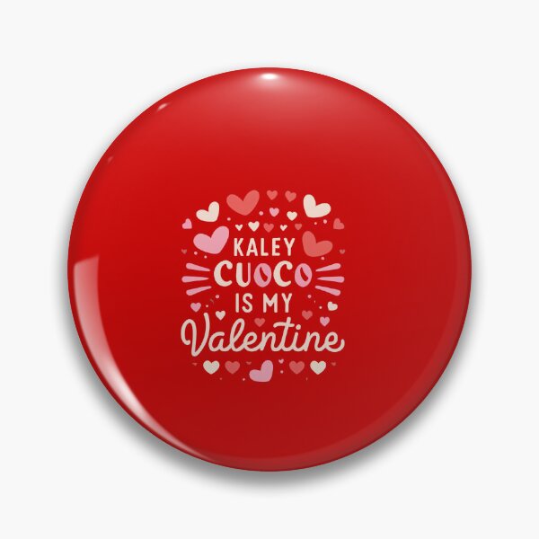 Item preview, Kaley Cuoco Is My Valentine designed and sold by Itsheartshop.