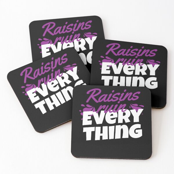 Item preview, Raisin Ruin Everything Raisin Grapes designed and sold by MooonTees.