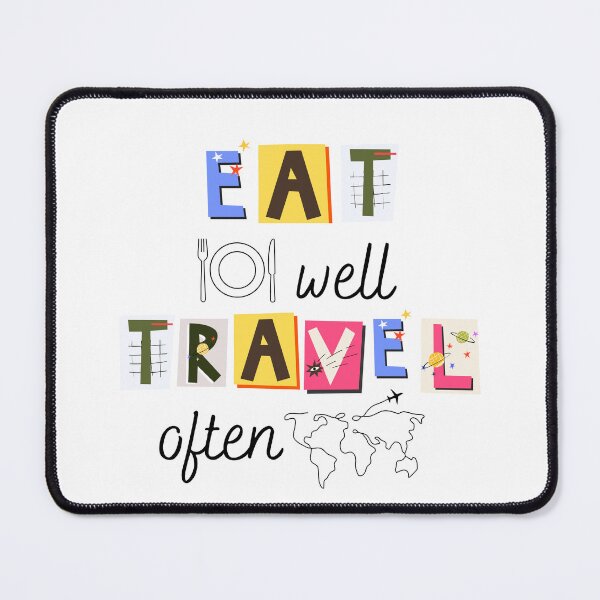 Item preview, Eat Well, Travel Often designed and sold by Inspirely.