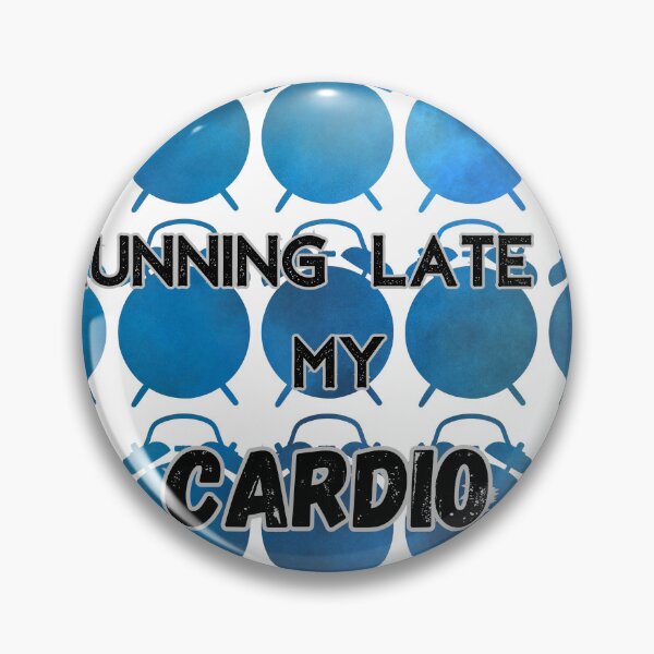 Item preview, Running late is my cardio designed and sold by Kate Made ART.