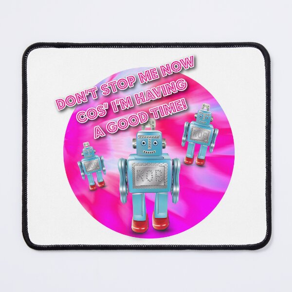 Item preview, SK Rob the Robot - Don't Stop Me Now Cos I'm Having a good time! designed and sold by SueKnox.