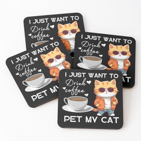 Item preview, i just want to drink coffee pet my cat designed and sold by first-shirt ⭐ ⭐ ⭐ ⭐ ⭐.