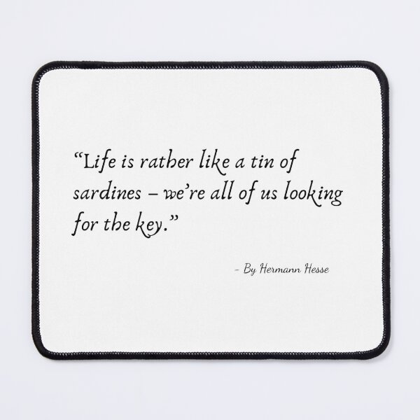 Item preview, A Quote about Life by Hermann Hesse designed and sold by Poemit.