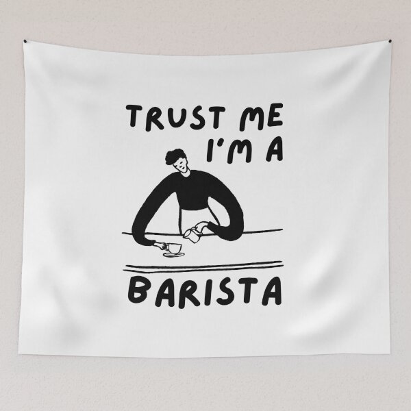 Item preview, Trust Me I'm a Barista designed and sold by ScoobyN.