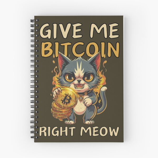 Item preview, Give me bitcoin right meow designed and sold by GenZ-Fashion.