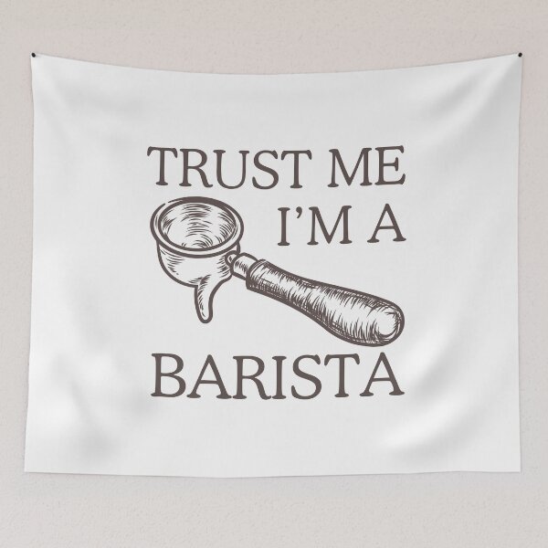Item preview, Trust Me I'm a Barista designed and sold by ScoobyN.