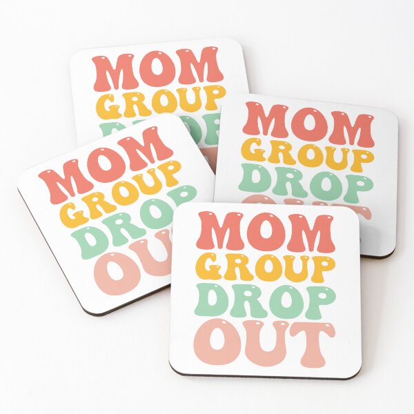 Item preview, mom group drop out designed and sold by MDSDesigns.