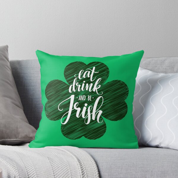 Item preview, Eat Drink And Be Irish - St Patricks Day Shamrock  designed and sold by Smix Pixels.