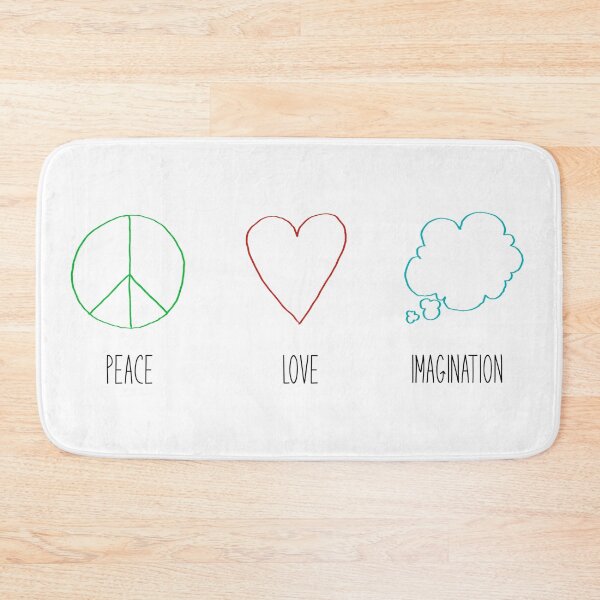Item preview, Peace Love Imagination designed and sold by WillConlon.