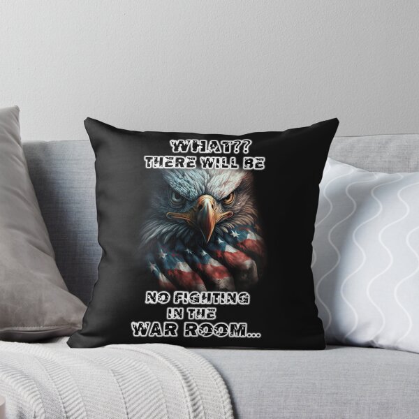 Item preview, What?? There will be no fighting in the war room designed and sold by LinkyLankStank.