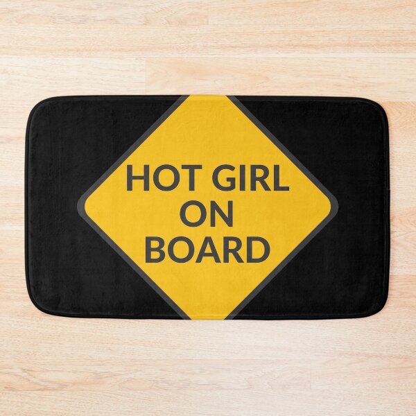 Item preview, HOT GIRL ON BOARD designed and sold by ScoobyN.