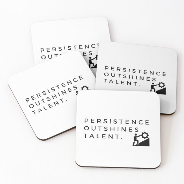 Item preview, Persistence outshines talent. designed and sold by Bananobanini.