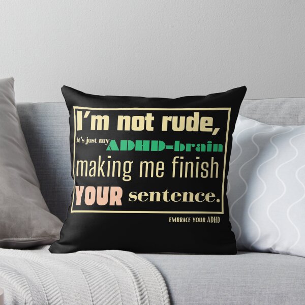 Item preview, not rude adhd brain designed and sold by Alex-Amin-Art.
