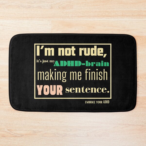 Item preview, not rude adhd brain designed and sold by Alex-Amin-Art.