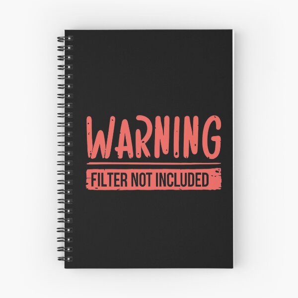 Item preview, Warning Filter Not Included designed and sold by Mr-wow.