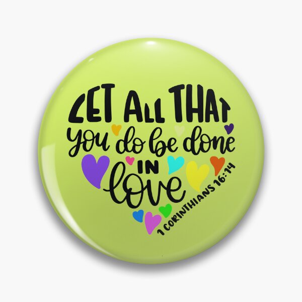 Item preview, 1 Corinthians 16:14 designed and sold by BeautonFashions.