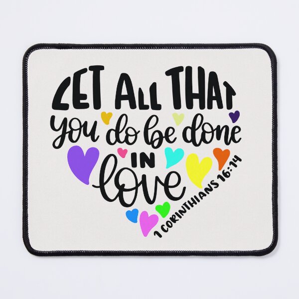 Item preview, 1 Corinthians 16:14 designed and sold by BeautonFashions.