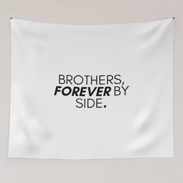 Item preview, Brothers, Forever by Side. designed and sold by Bananobanini.
