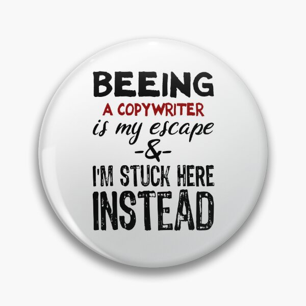 Item preview, Beeing A Copywriter is my escape designed and sold by BYNDART.